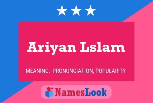 Ariyan Lslam Name Poster