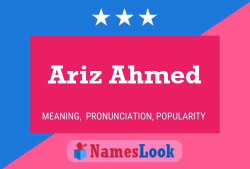 Ariz Ahmed Name Poster