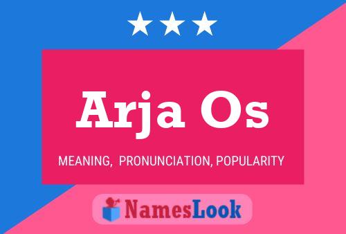 Arja Os Name Poster