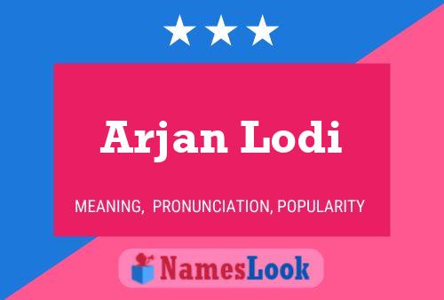 Arjan Lodi Name Poster