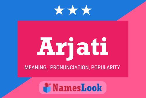 Arjati Name Poster