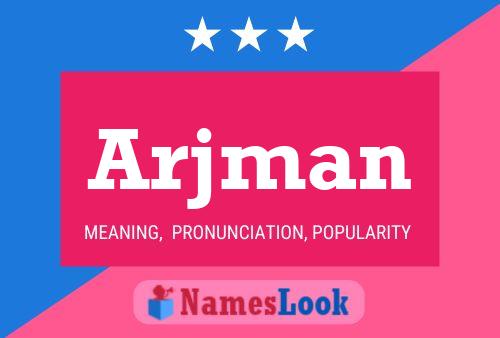 Arjman Name Poster