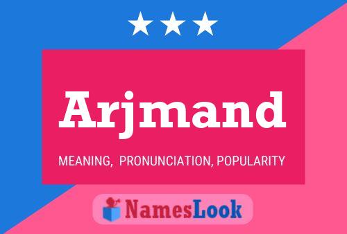 Arjmand Name Poster