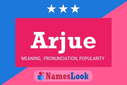 Arjue Name Poster