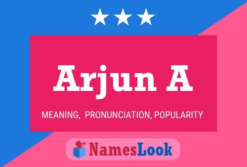 Arjun A Name Poster