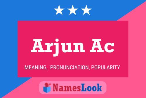 Arjun Ac Name Poster