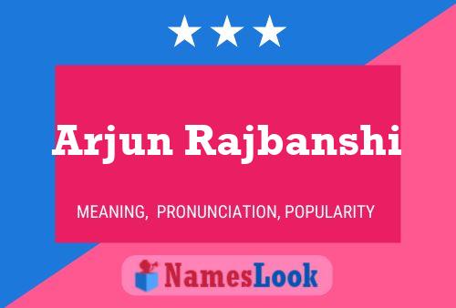 Arjun Rajbanshi Name Poster