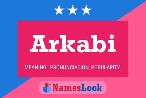 Arkabi Name Poster