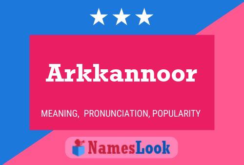 Arkkannoor Name Poster