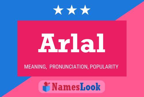 Arlal Name Poster