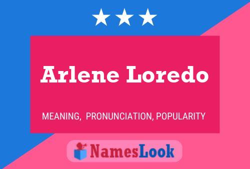 Arlene Loredo Name Poster