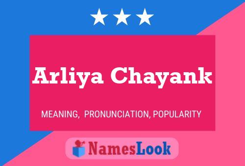 Arliya Chayank Name Poster