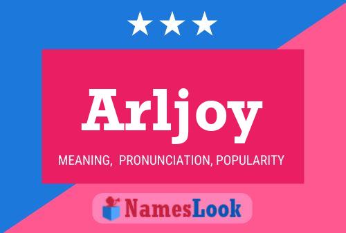 Arljoy Name Poster