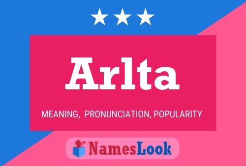 Arlta Name Poster