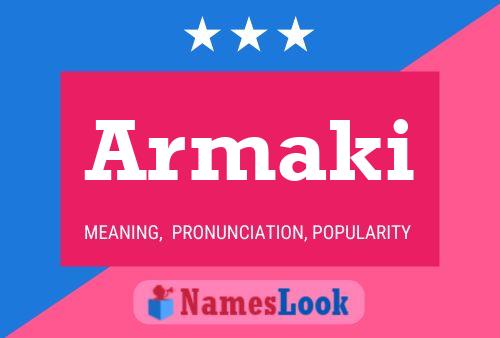 Armaki Name Poster