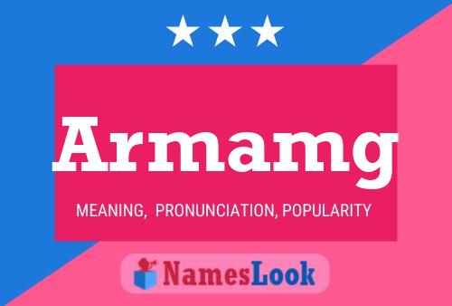 Armamg Name Poster