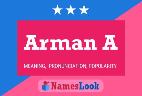 Arman A Name Poster