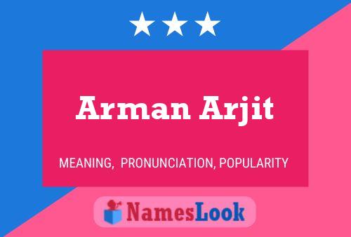 Arman Arjit Name Poster