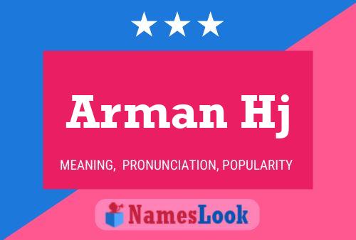 Arman Hj Name Poster