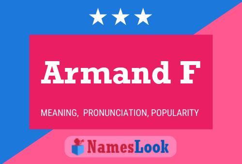 Armand F Name Poster