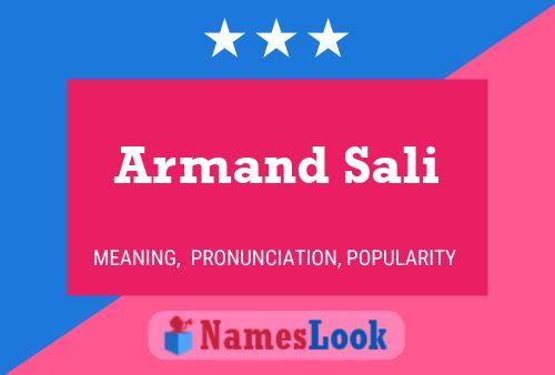 Armand Sali Name Poster