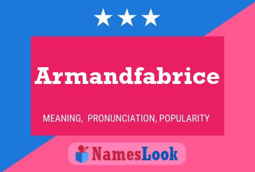 Armandfabrice Name Poster