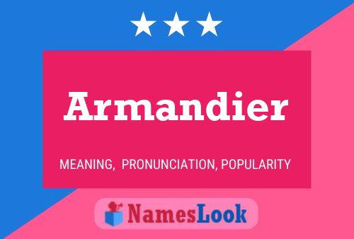 Armandier Name Poster