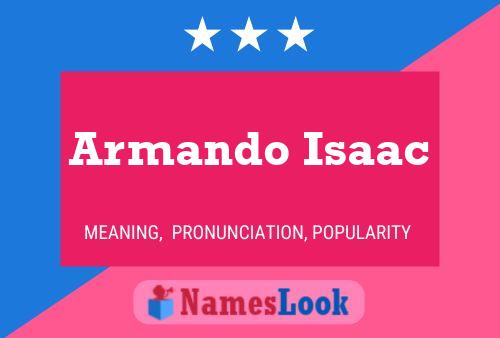 Armando Isaac Name Poster