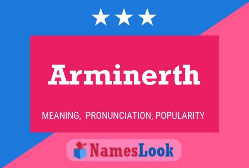 Arminerth Name Poster