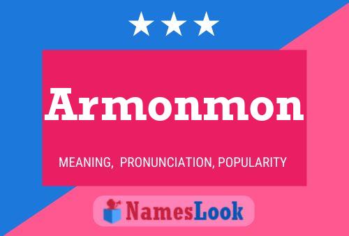 Armonmon Name Poster