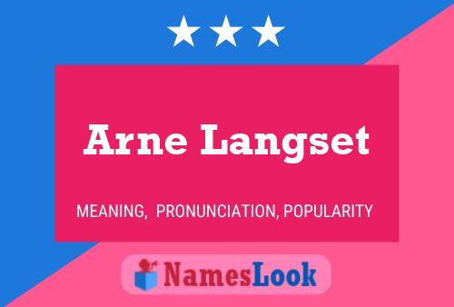 Arne Langset Name Poster