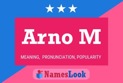 Arno M Name Poster