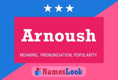 Arnoush Name Poster