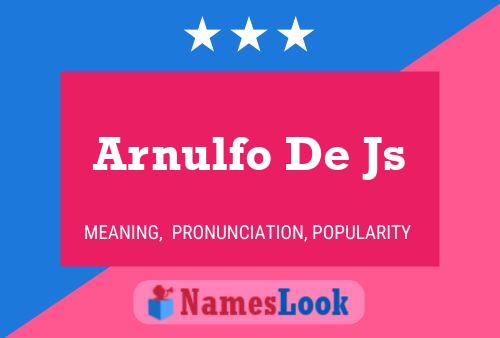 Arnulfo De Js Name Poster