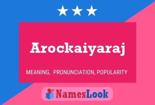 Arockaiyaraj Name Poster