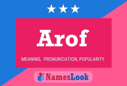 Arof Name Poster