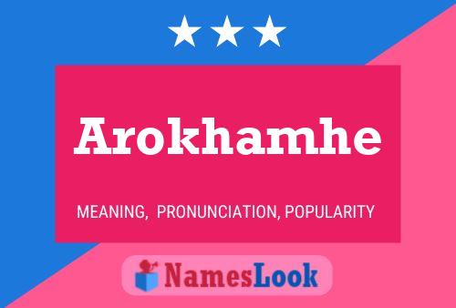 Arokhamhe Name Poster