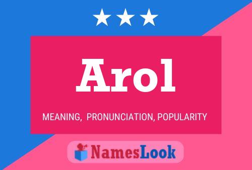 Arol Name Poster