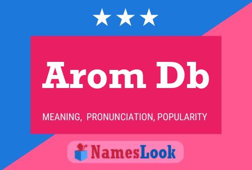 Arom Db Name Poster