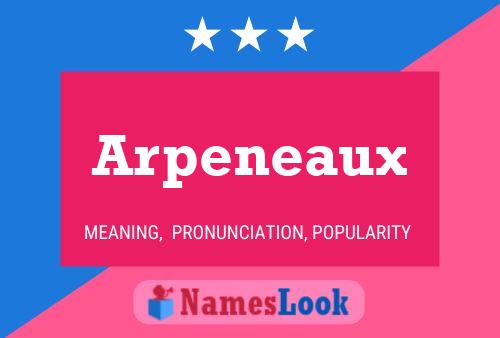 Arpeneaux Name Poster