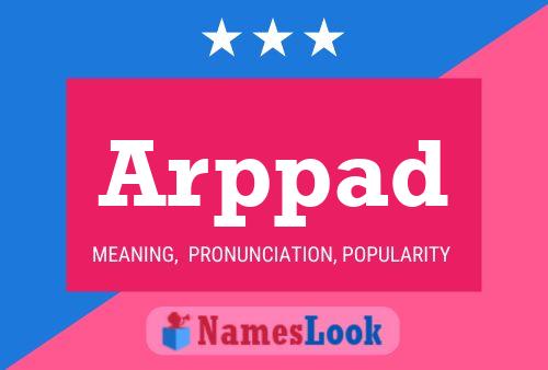 Arppad Name Poster