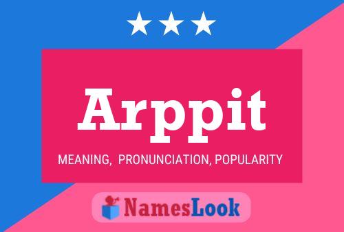 Arppit Name Poster