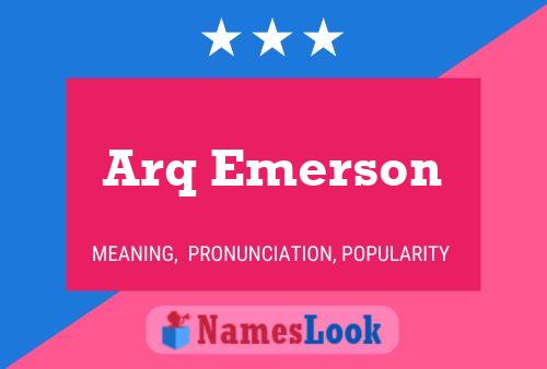 Arq Emerson Name Poster