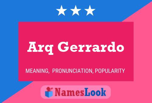 Arq Gerrardo Name Poster