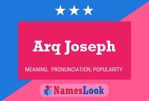 Arq Joseph Name Poster