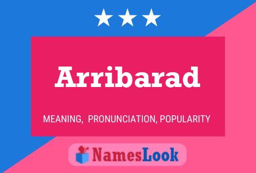 Arribarad Name Poster