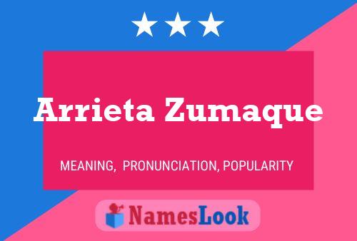 Arrieta Zumaque Name Poster