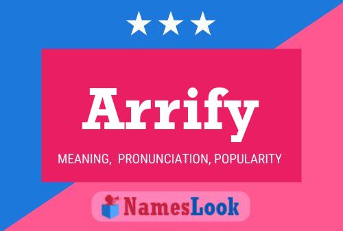 Arrify Name Poster