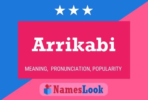 Arrikabi Name Poster