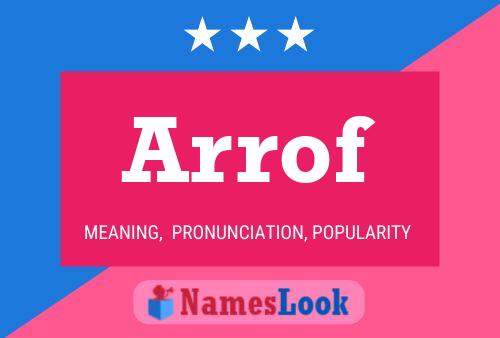 Arrof Name Poster